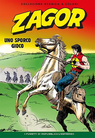 Zagor collezione storica a colori 199 - Uno sporco gioco